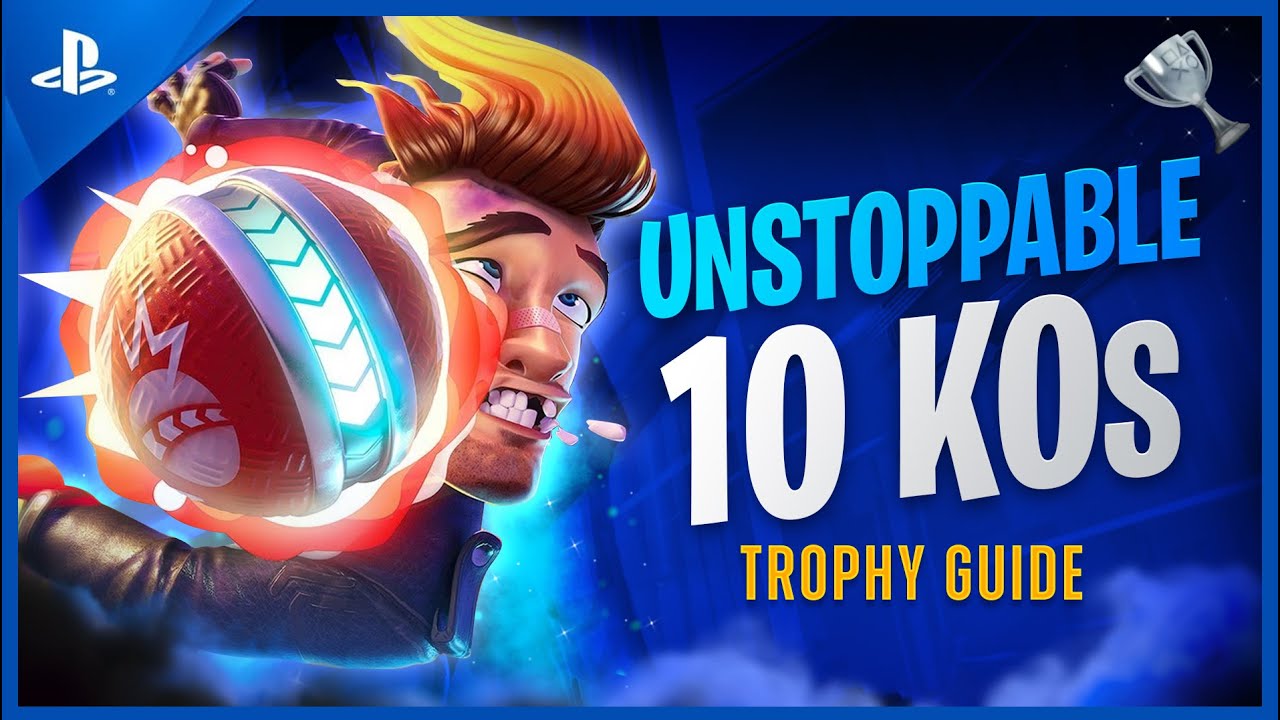 Knockout City - Unstoppable Trophy Guide