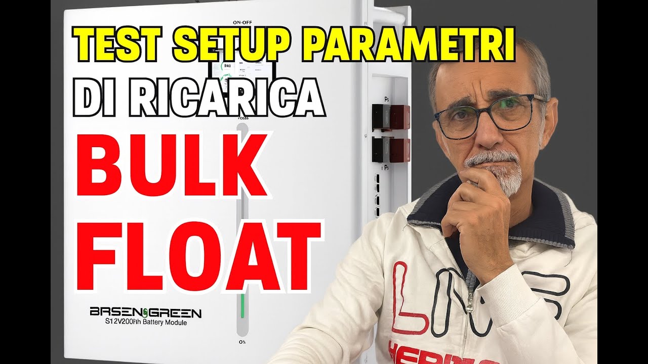 ⚙️ Impostazioni BULK⚡️ e FLOAT 💤  per LiFePO4 51,2V BasenGreen — 1 mese 😱 Victron mi consiglia ...