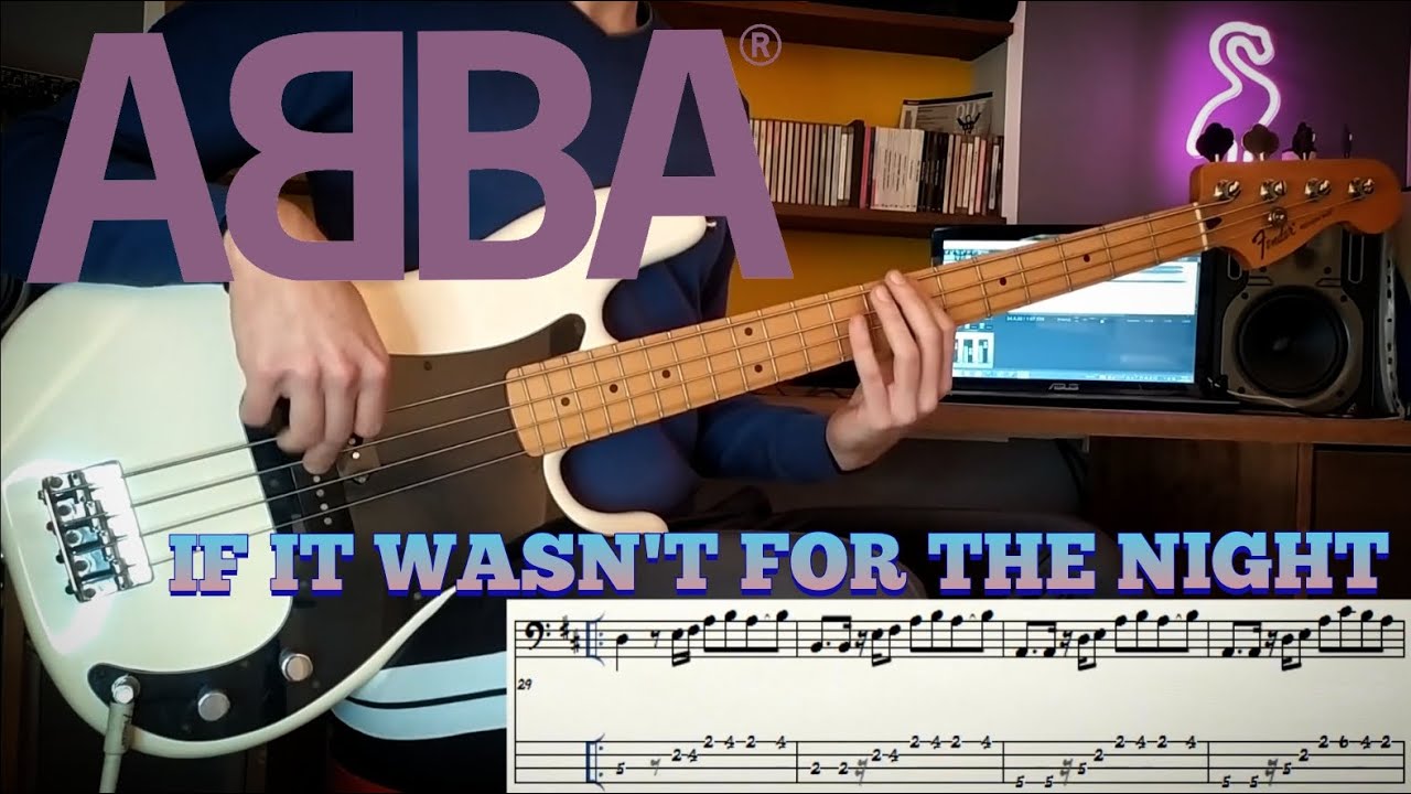 ABBA - If It Wasn't For The Nights /// Bass Line Cover [Play Along Tab]