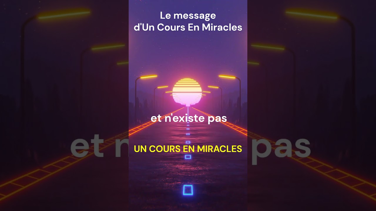 UCEM - Le message d'Un Cours En Miracles pour l'&eacute;veil spirituel #ucem