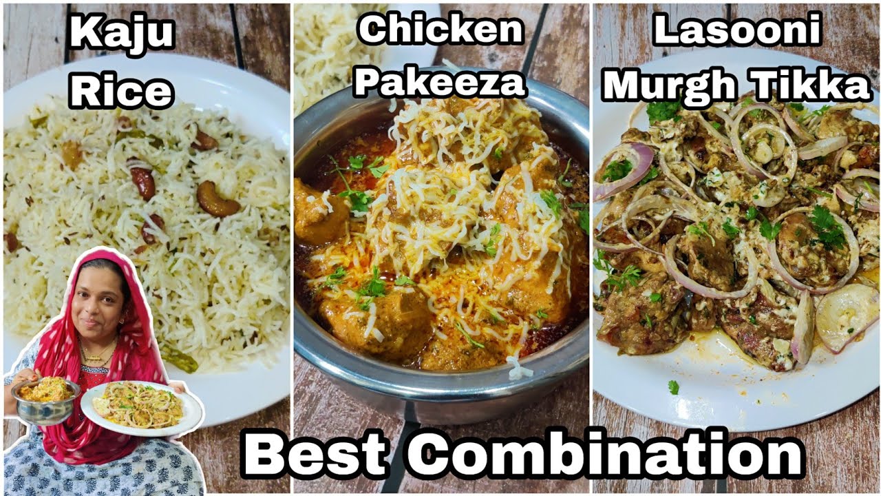 Lasooni Murgh Tikka | Chicken Pakeeza | kaju Kismis Rice | Best Combination Recipe For Dinner