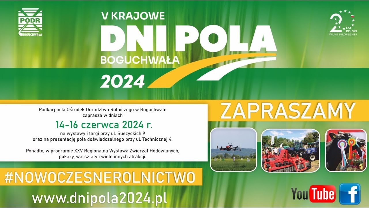 Krajowe Dni Pola 2024 w PODR w Boguchwale – 14 - 16 czerwca 2024 r. Dzień I