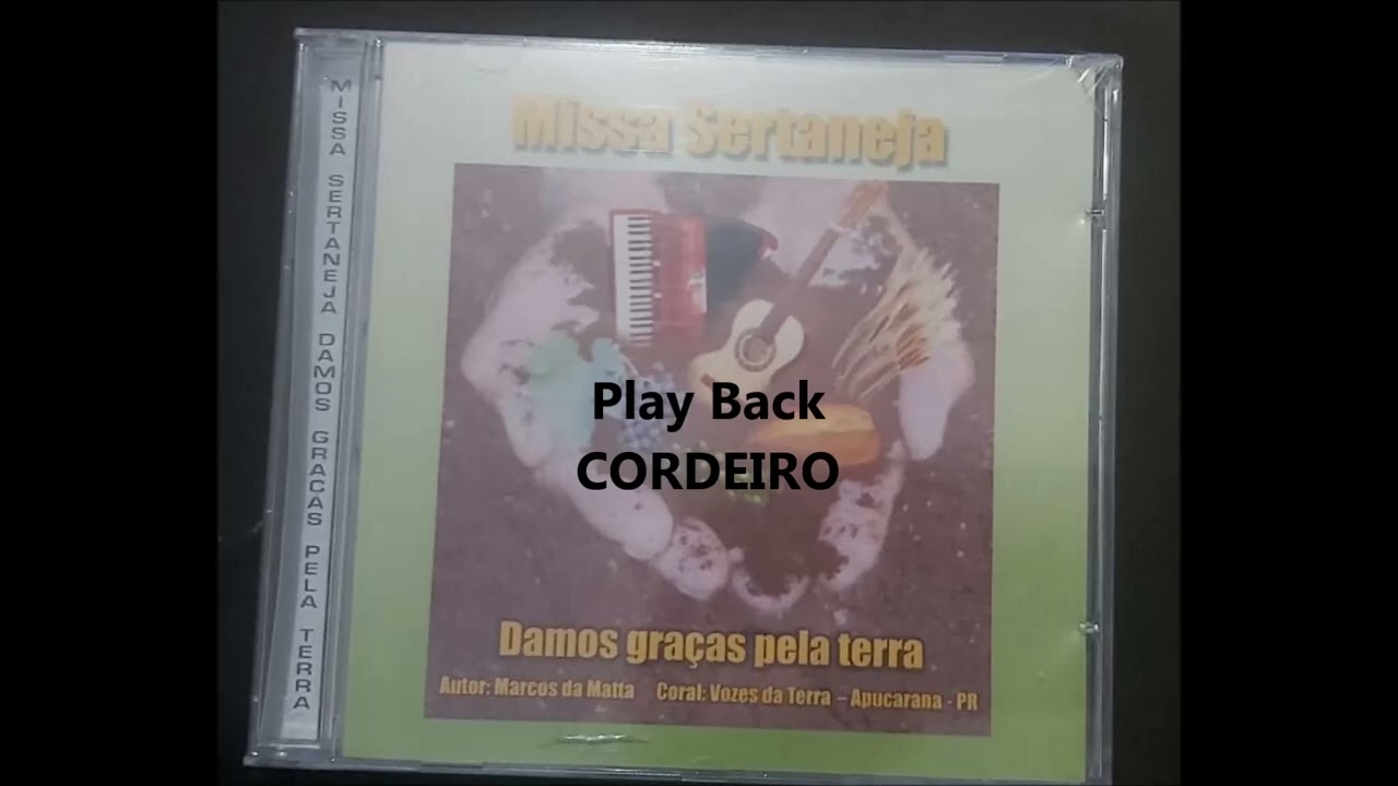 Play back: CORDEIRO - CD Damos Gra&ccedil;as Pela Terra