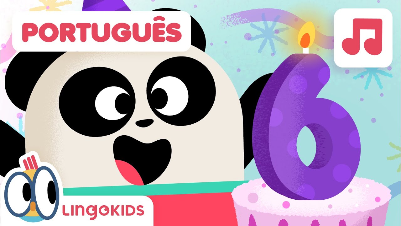 PARAB&Eacute;NS PRA VOC&Ecirc; 🎂🎈 Para crian&ccedil;as de 6 anos 6️⃣ | M&uacute;sicas Lingokids