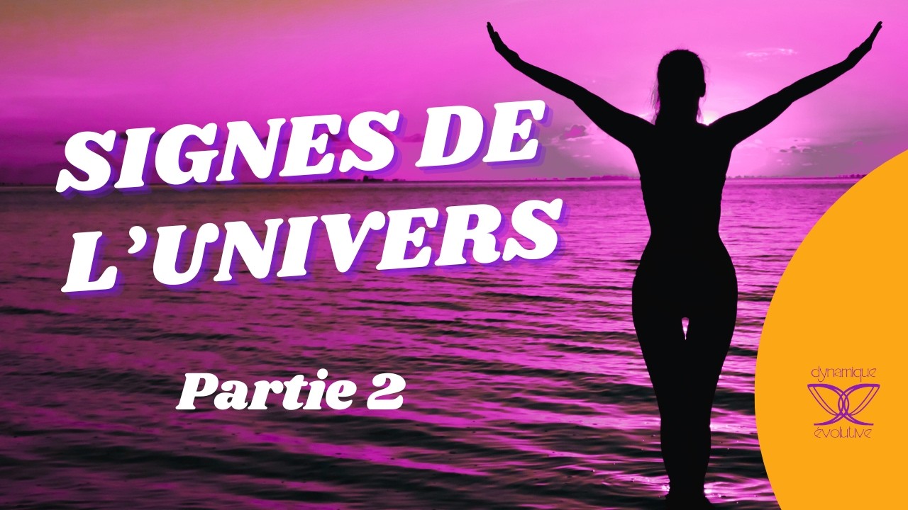12 clefs pour comprendre les messages de l'univers