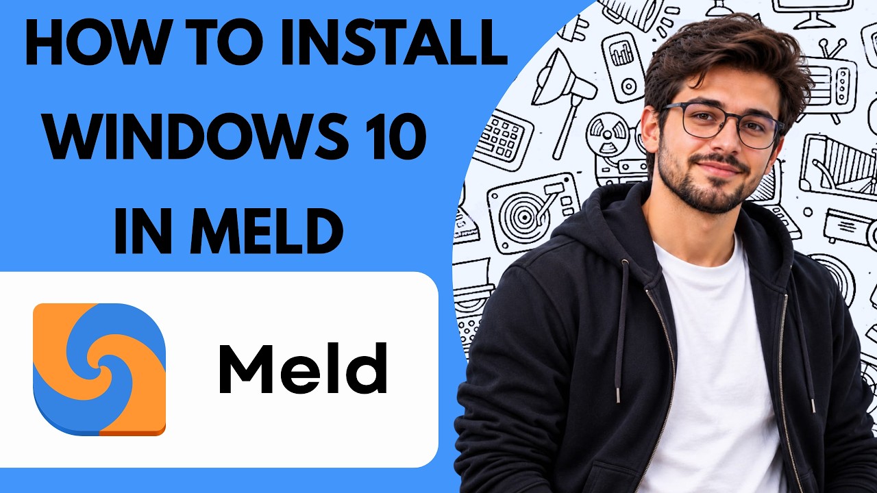 How to Install on Windows 10 in Meld Full Guide 2027