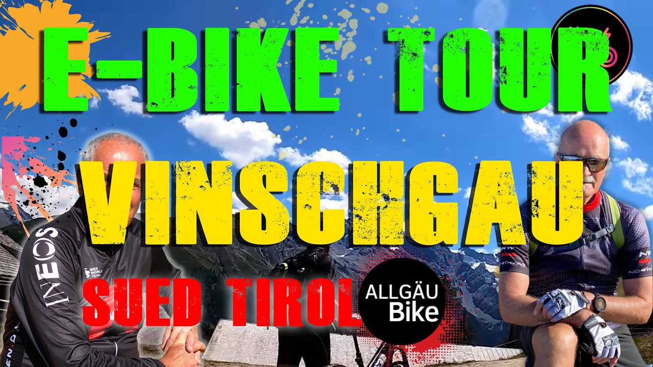 #Erlebnis Bike Tour VINSCHGAU/SÜDTIROL