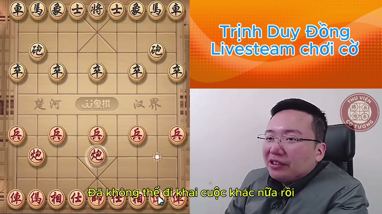 Trịnh Duy Đồng live chơi cờ (2)