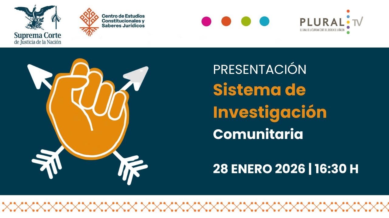 Presentación del Sistema de Investigación Comunitaria (SIC) del CEC y Saberes Jurídicos de la Corte