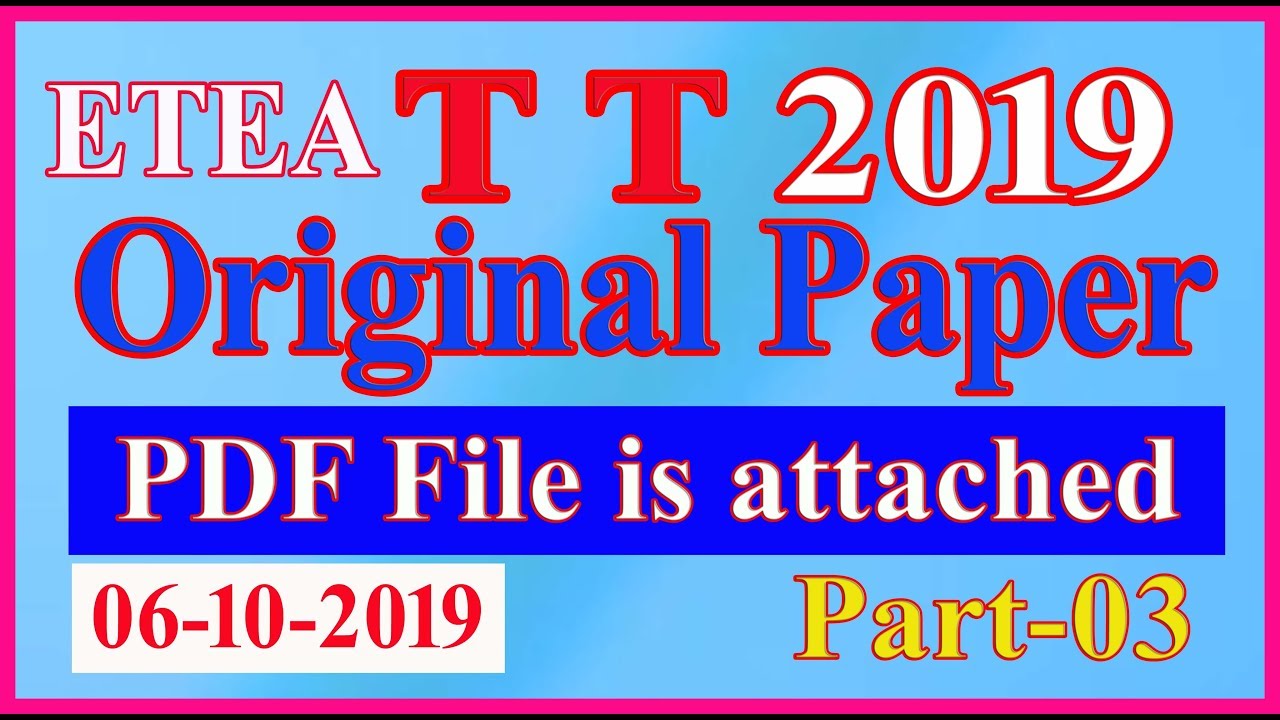 TT past paper (06-10-2019) by ETEA: TT Past paper completely solved: Part - 03