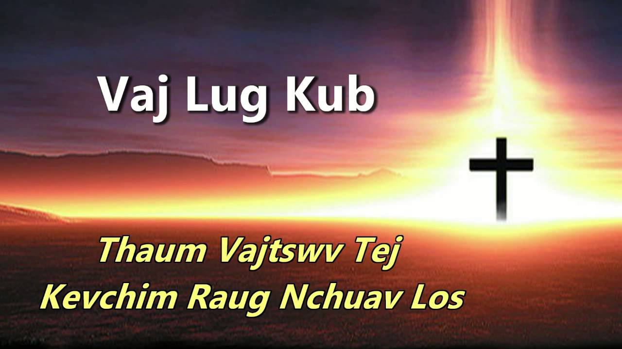 Thaum Vajtswv Tej Kevchim Raug Nchuav Los (Rev. Dr. Nom Kos Muas)