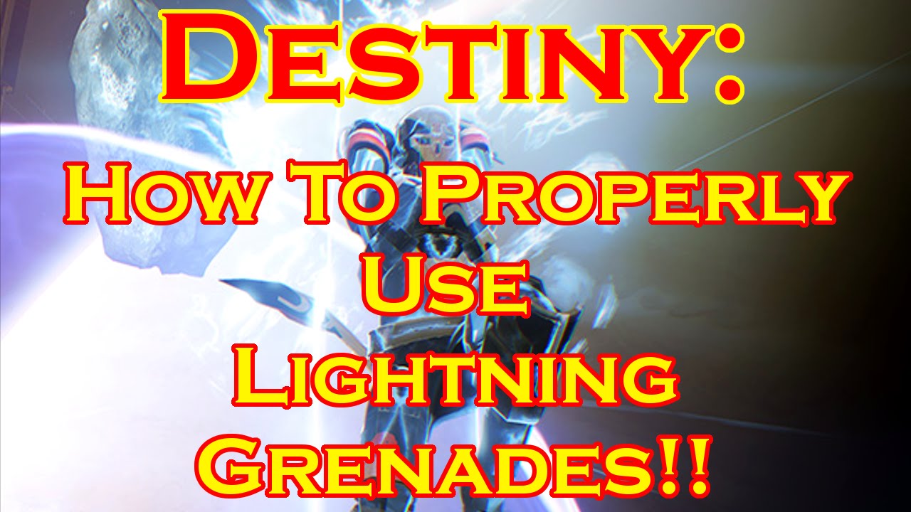 Destiny: How To Properly Use Lightning Grenades!!