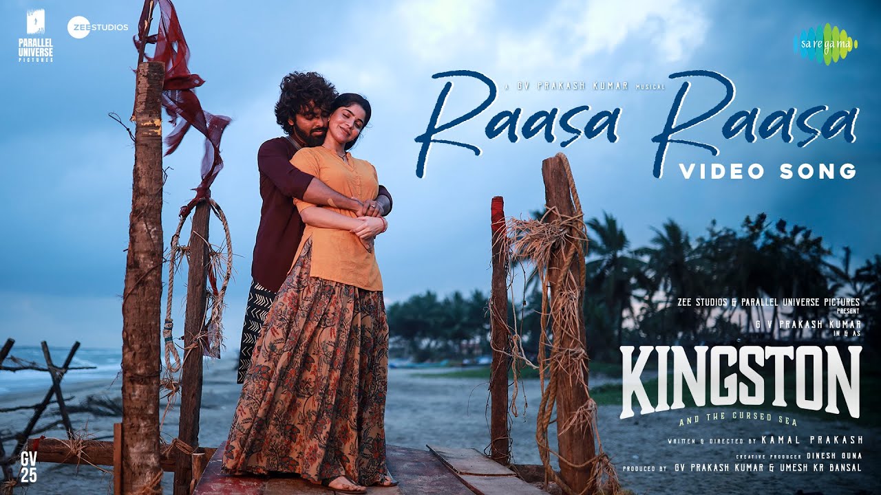 Raasa Raasa - Video Song | Kingston | GV Prakash Kumar | Divyabharathi | Kamal Prakash | Sublahshini