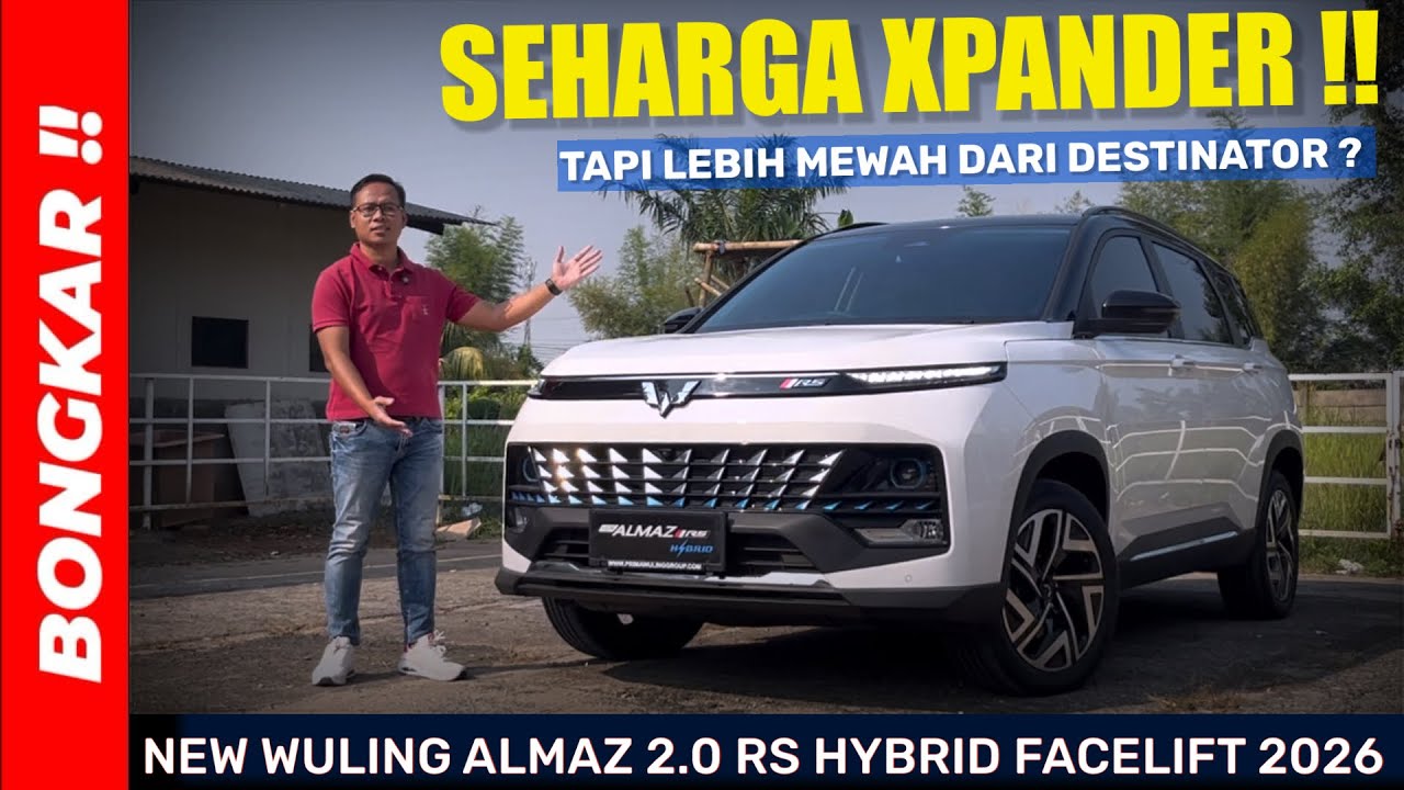 Bongkar !! WULING ALMAZ 2.0 RS HYBRID 2026 || REVIEW EXTERIOR & INTERIOR TERBARU