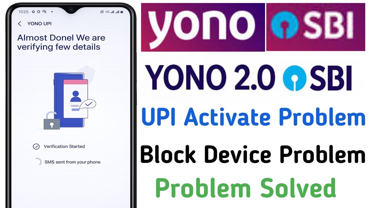 Yono sbi upi problem ! Yono sbi upi device blocked problem! Yono sbi upi create problem 