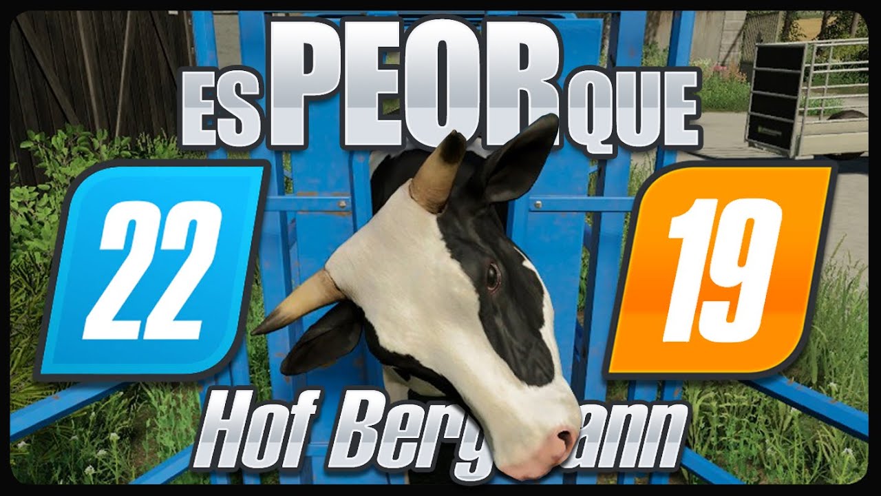 Hof Bergmann FS22 es MUCHO PEOR que FS19