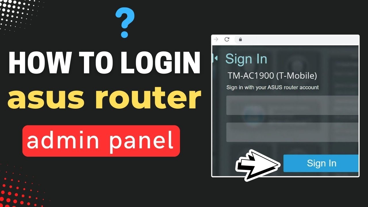 How to login asus router admin panel