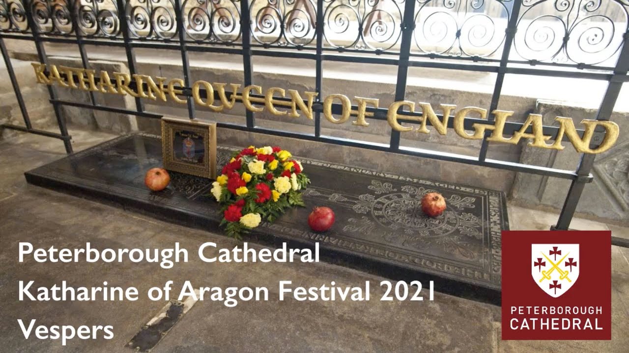 Katharine of Aragon Festival 2021- Vespers Online