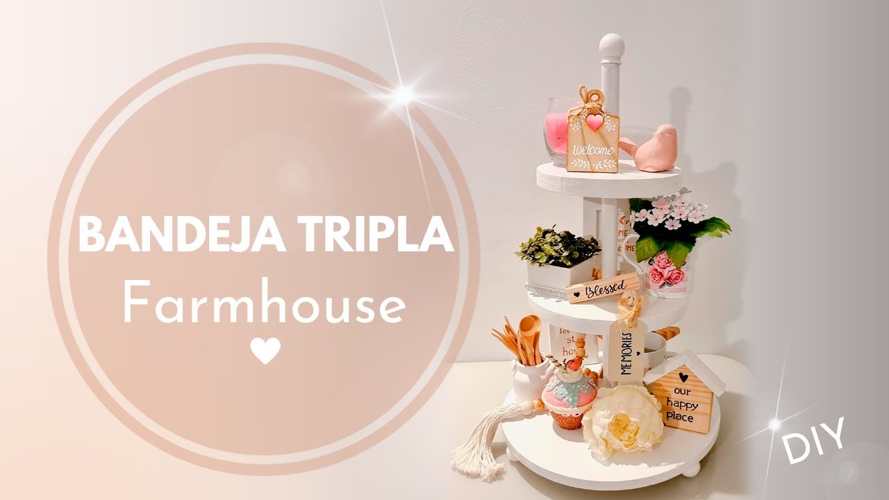DECORE SUA CASA COM ESTILO! BANDEJA TRIPLA NO ESTILO FARMHOUSE