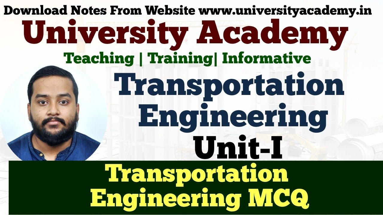 TE5: Introduction to Transportation Engineering MCQ | Transportation Engineering objective Q & A