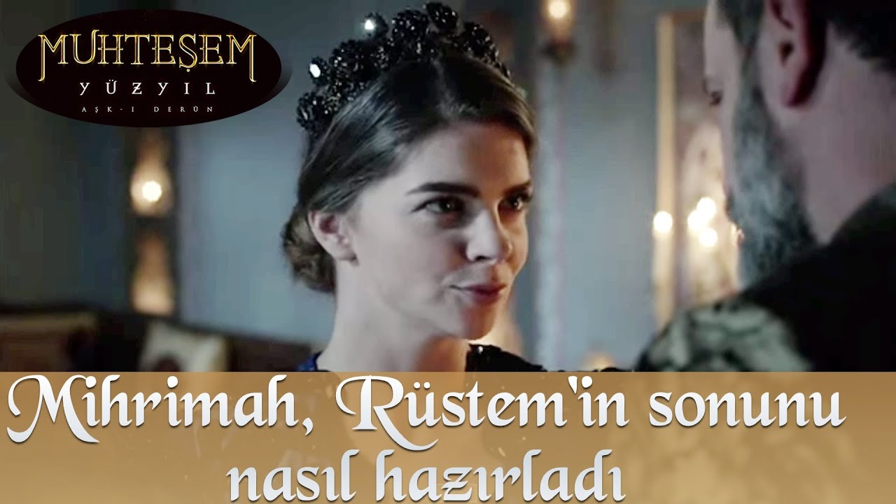 Mihrimah, Rüstem'in sonunu nasıl hazırladı - Muhteşem Yüzyıl 137.Bölüm
