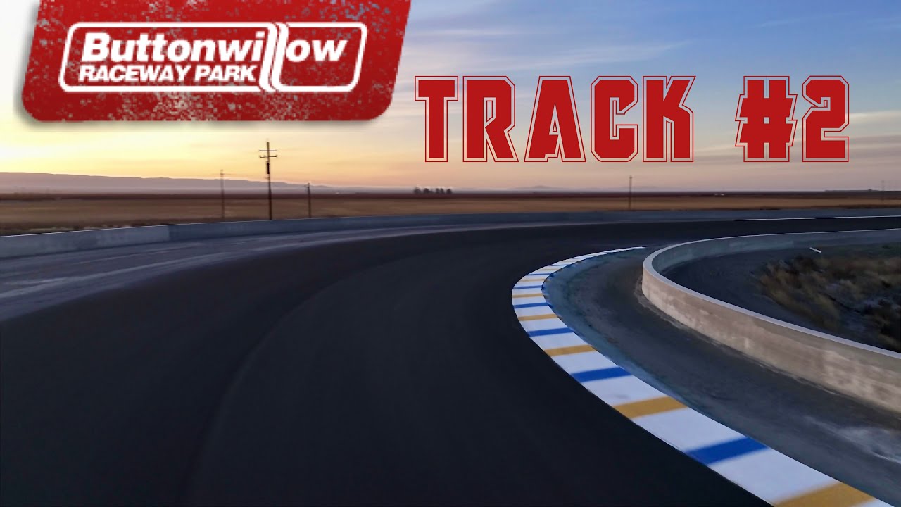 Buttonwillow Raceway Track #2 Preview