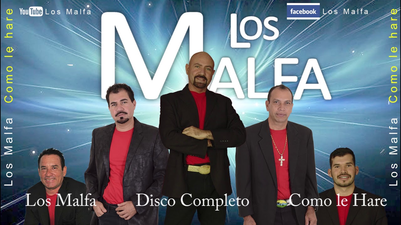 Los Malfa - disco completo - Como le Hare