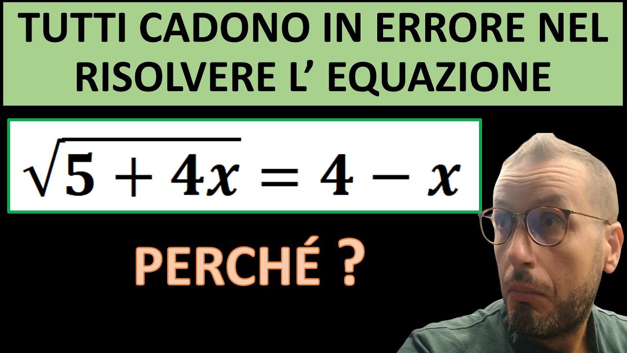 Tutti cadono in errore per questa equazione irrazionale