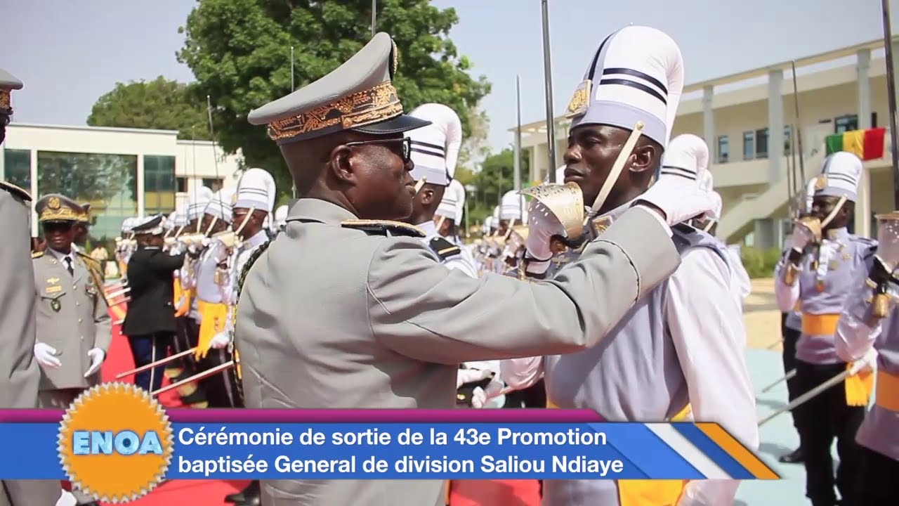 Thiès - Cérémonie de remise d'épaulettes de la 43èm Promotion de l'ENOA