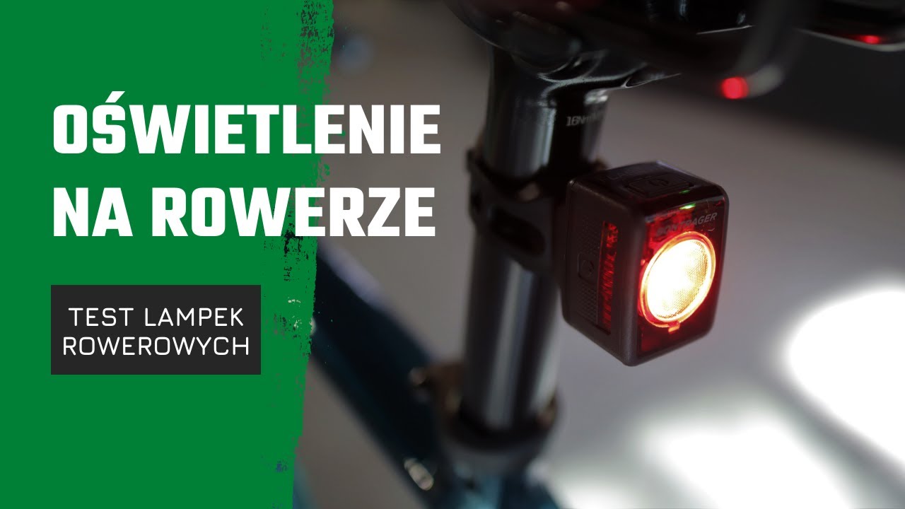 Oświetlenie na rowerze - test lampek rowerowych!