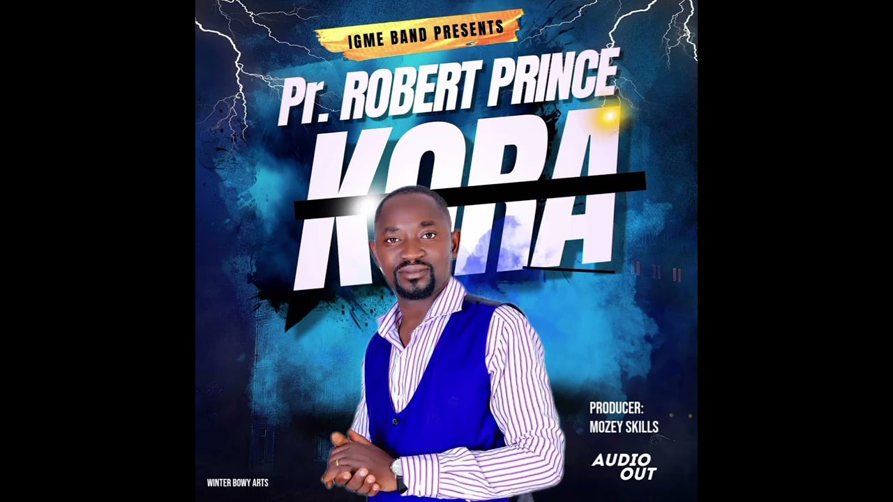 Kora .. Pr Robert Prince ... IGME FAMILY 