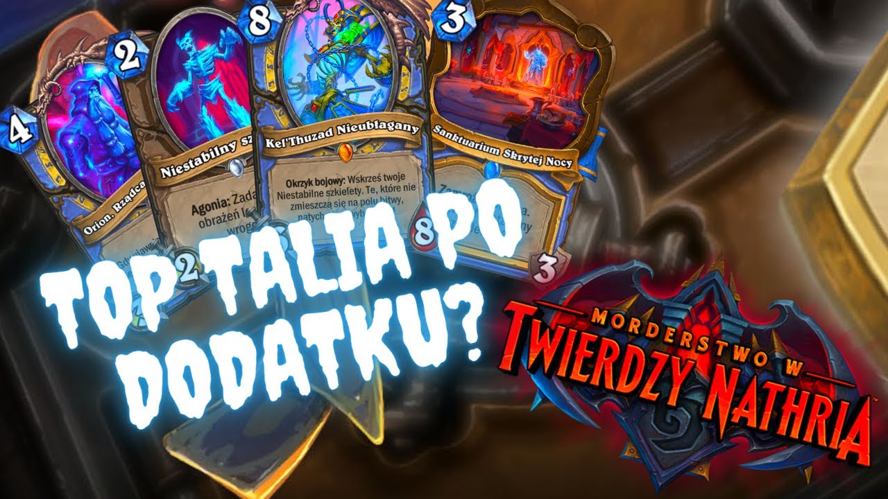 Tylko Szkielet Mag! - Omówienie Twierdza Nathria #11 - Hearthstone