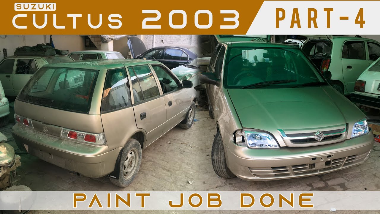 Paint Job Done | Suzuki Cultus 2003 | Restoration | Part-4