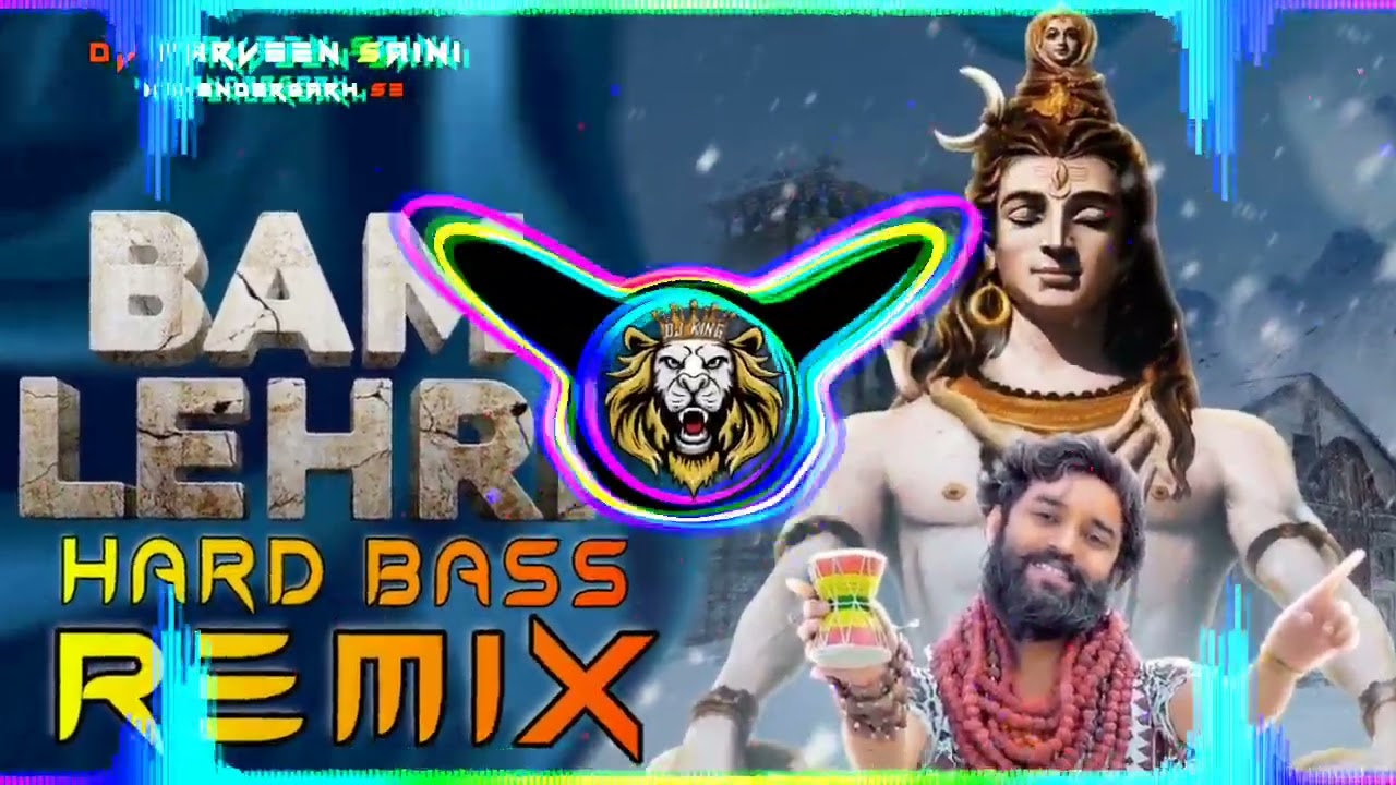 Bam Lehri Dj Remix Hard Bass | Vibration Mix | Bhole Song Remix | Dj Parveen Saini Mahendergarh