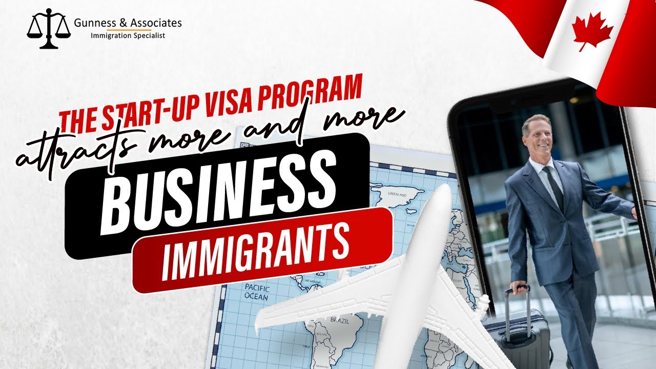 Canada's Start-Up Visa Program Attracts a Surge of Business Immigrants | Immigration Update