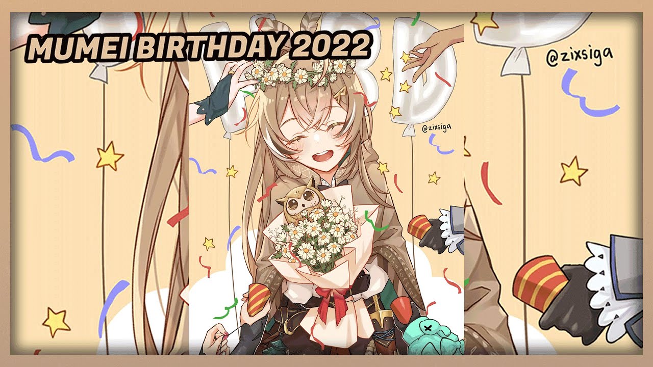 Mumei Birthday best Moments