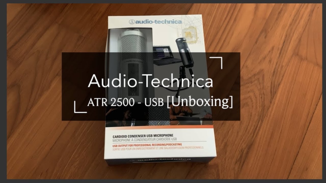 Best USB Microphone Audio Technica ATR2500 Unboxing Video 2020