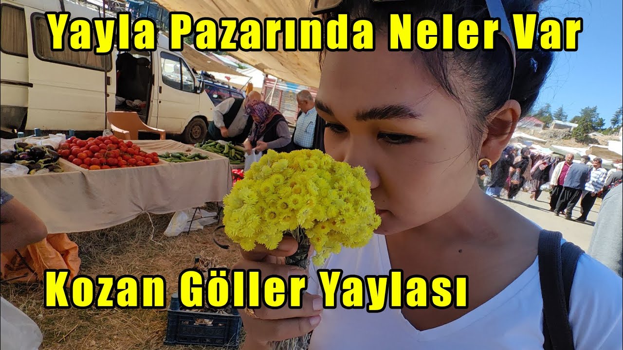 Kozan Göller Yaylası Pazarında Neler Var, Ölü Çiçeği, Dev Soğanlar!