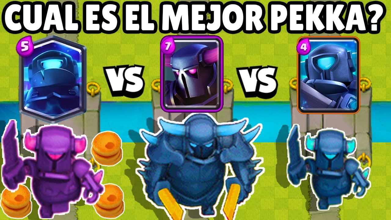 CUAL ES EL MEJOR PEKKA? | SUPER MINI PEKKKA vs PEKKA vs MINI PEKKA | CLASH ROYALE