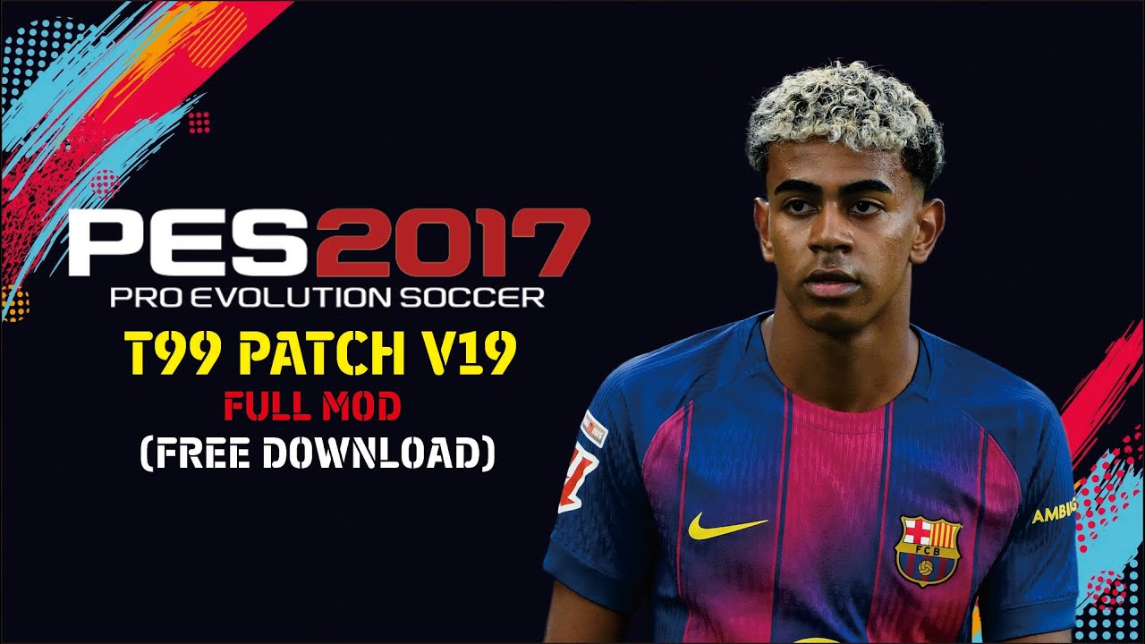 PES 2017 - T99 Patch V19 Full Mod ( Free Download )