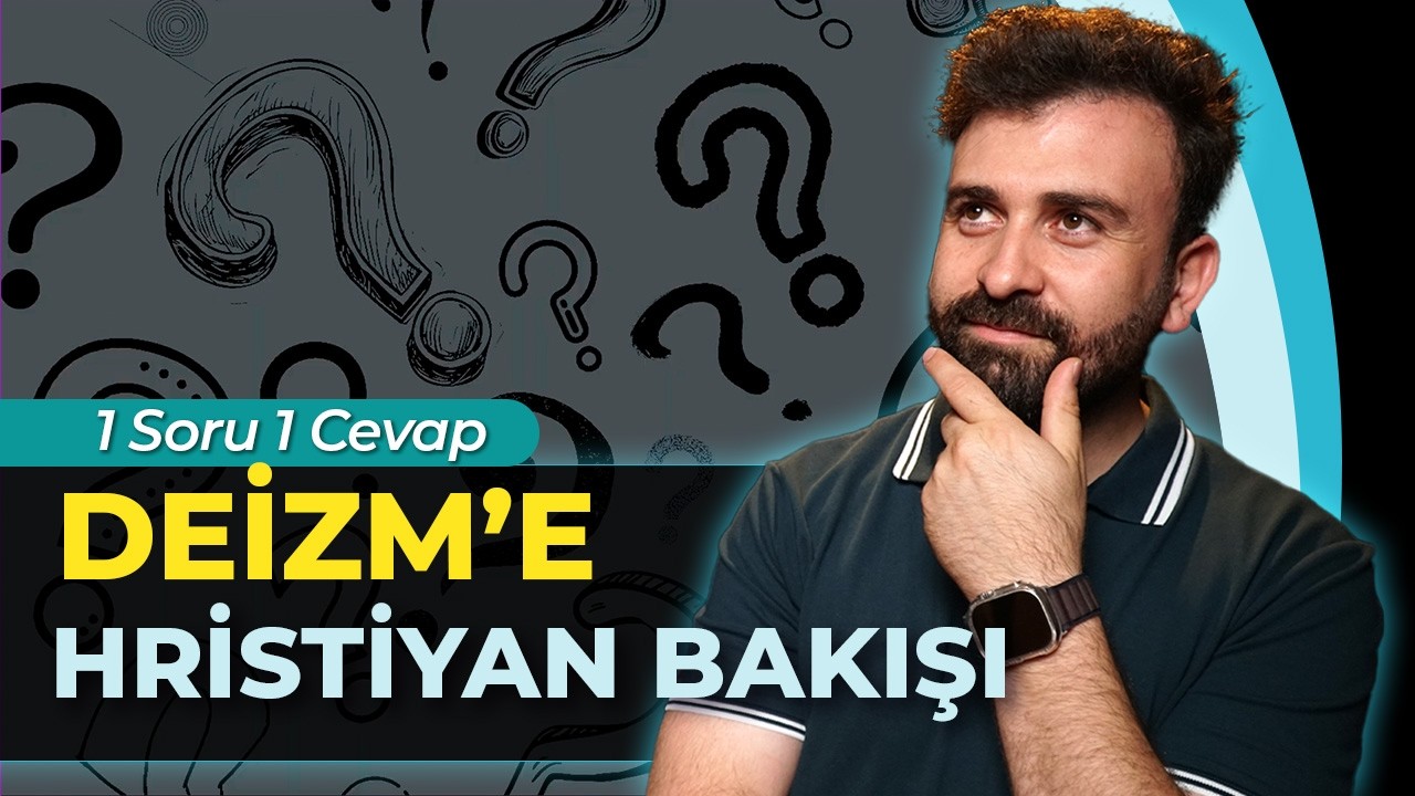 Deizm Nedir? Hristiyanlık ile Arasındaki En Büyük Fark | 1 Soru 1 Cevap | Kanal Hayat