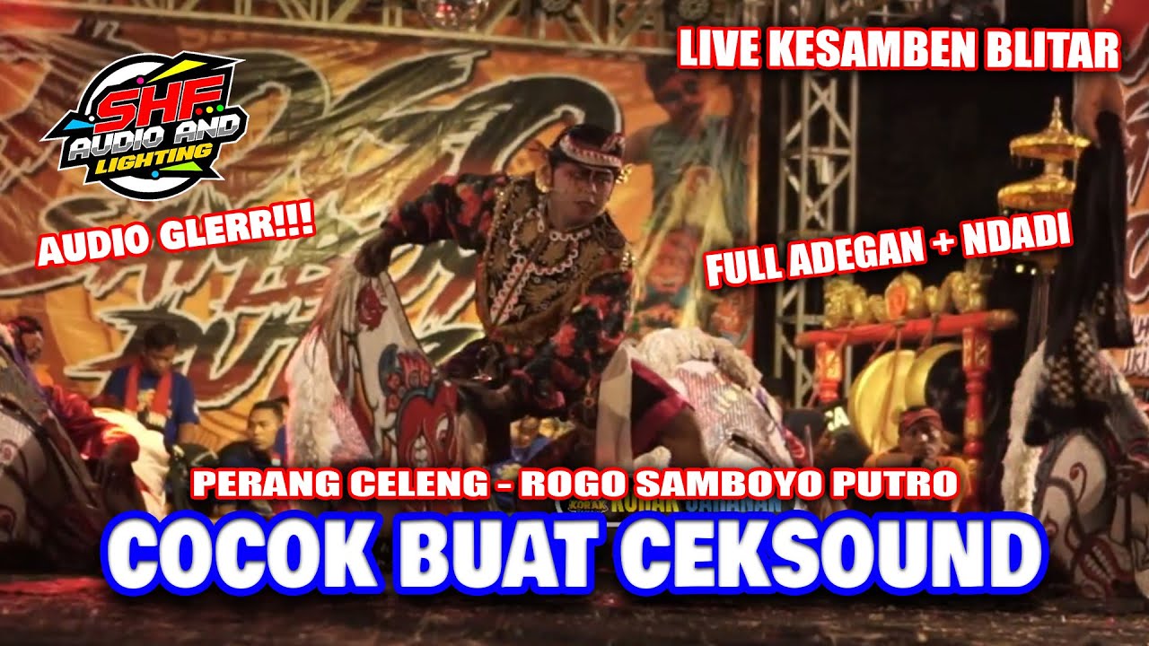 SHAFIRA AUDIO | Full Adegan Perang Celeng Jaranan ROGO SAMBOYO PUTRO Live Kesamben Blitar 2023