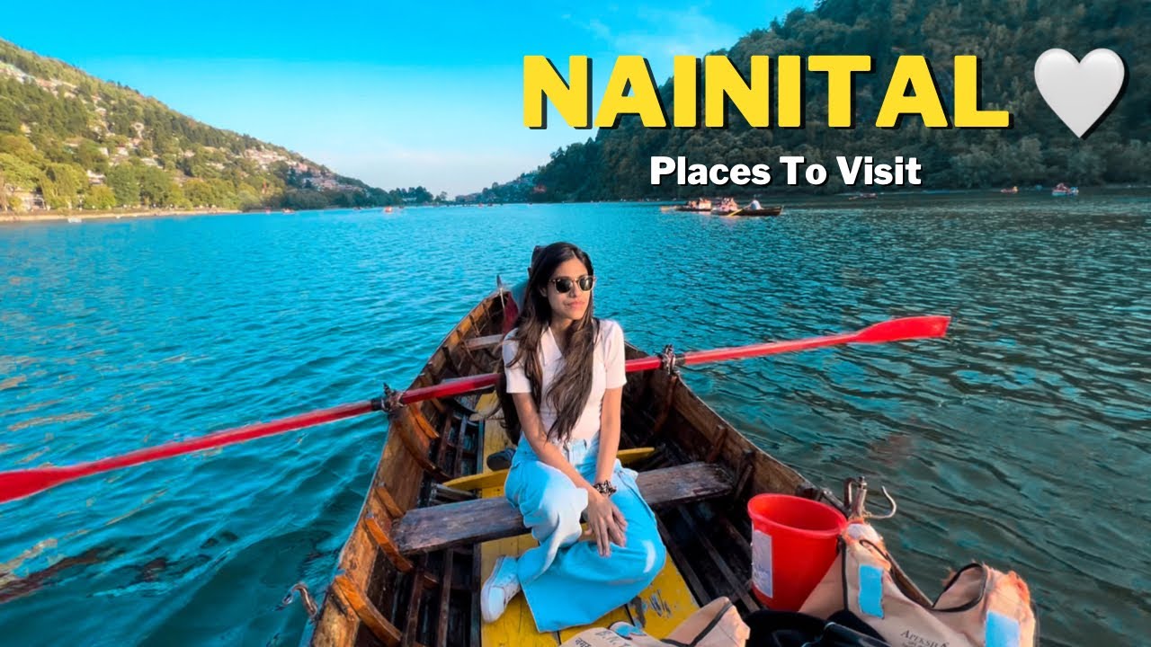 Nainital | Places To Visit | 2 Day Itinerary | Uttarakhand  #travel #india #uttarakhand #nainital