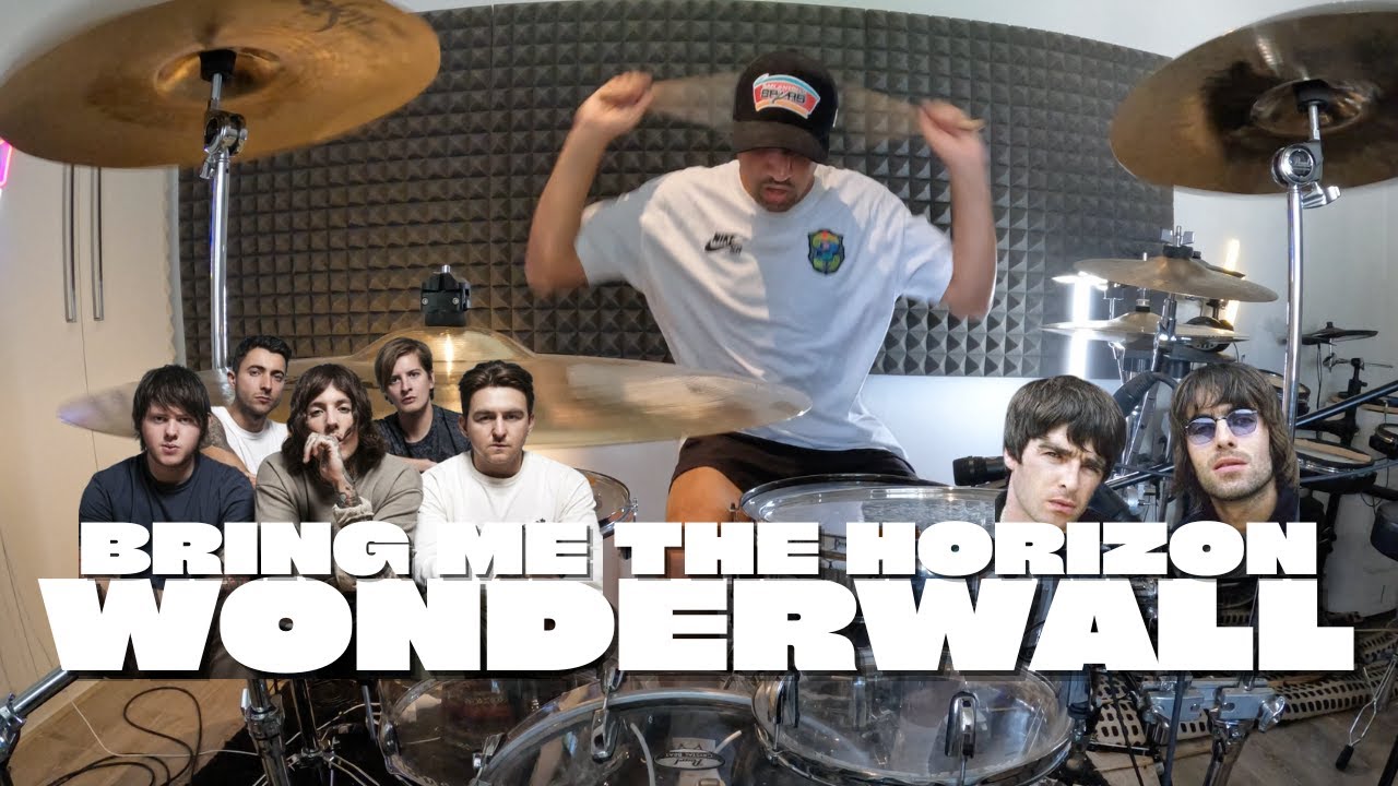 Bring Me The Horizon - WONDERWaLL (DRUM COVER)