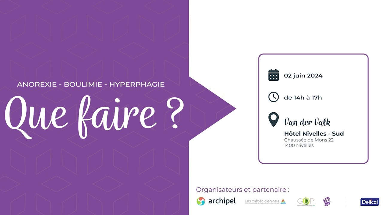 Anorexie, boulimie, hyperphagie … Que faire ? - Conférence du 02 juin 2024