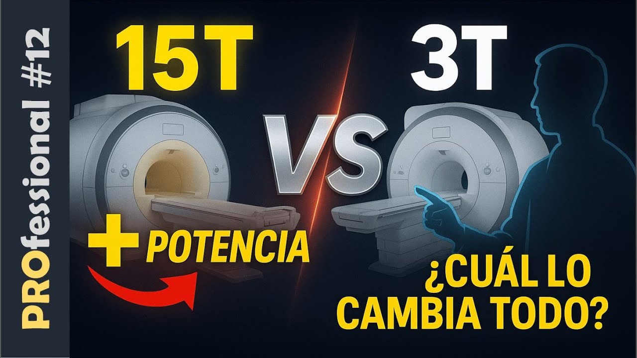 PRO #12 ✔¿Cuál es mejor entre Resonancia Magnética 3.0 Teslas y 1.5 T? Qué hace que una sea mejor