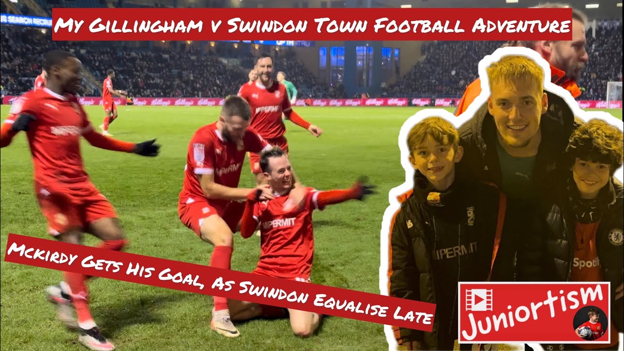 My Gillingham v Swindon Town Football Adventure - Mckirdy Gets His Goal, As Swindon Equalise Late