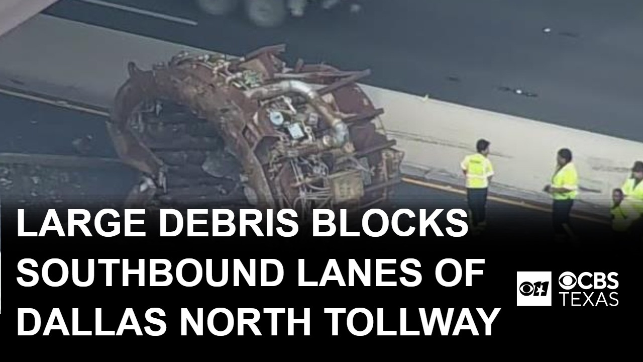 Large debris blocks southbound lanes of Dallas North Tollway