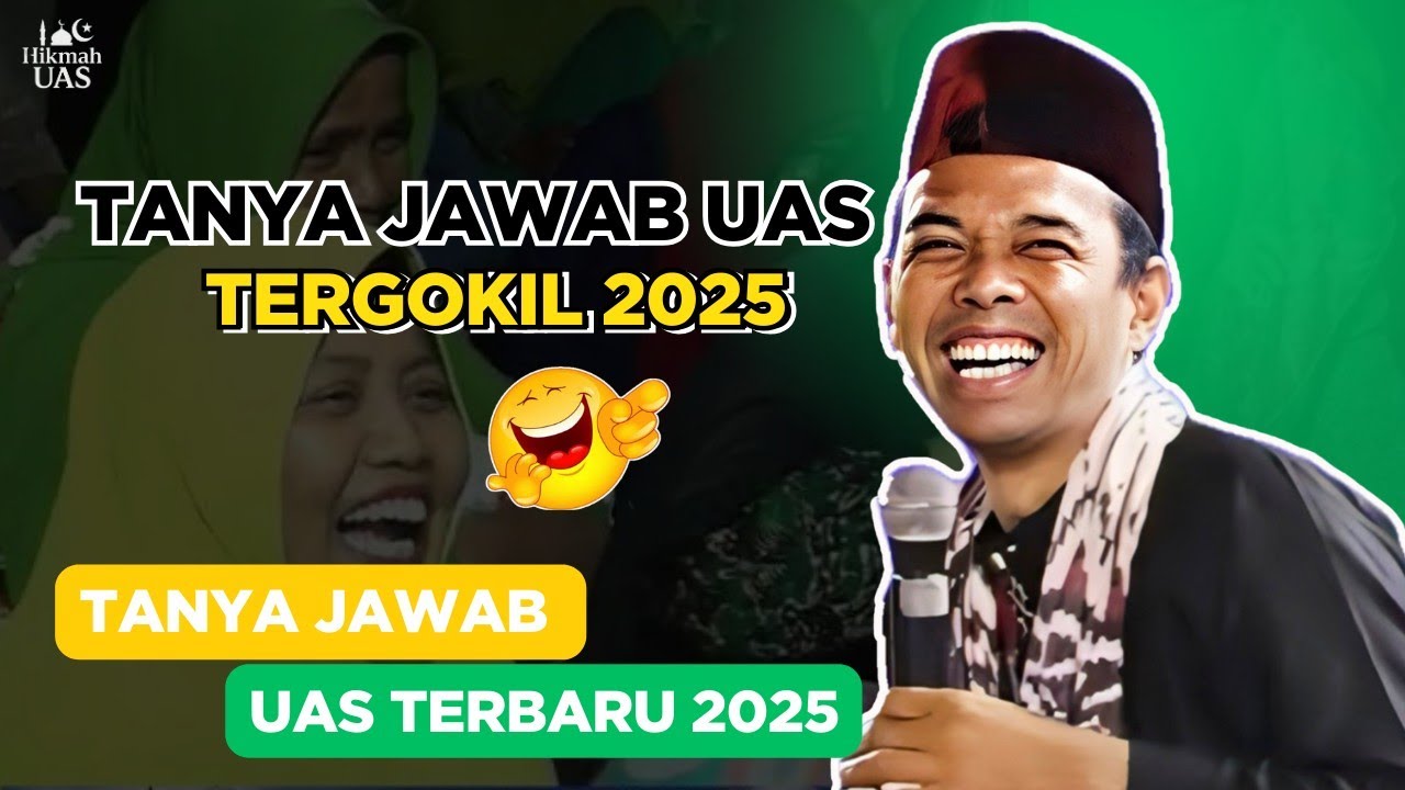 Tanya Jawab UAS Paling Lucu 2025 😂 | Jamaah Sampai Ketawa Terbahak-bahak
