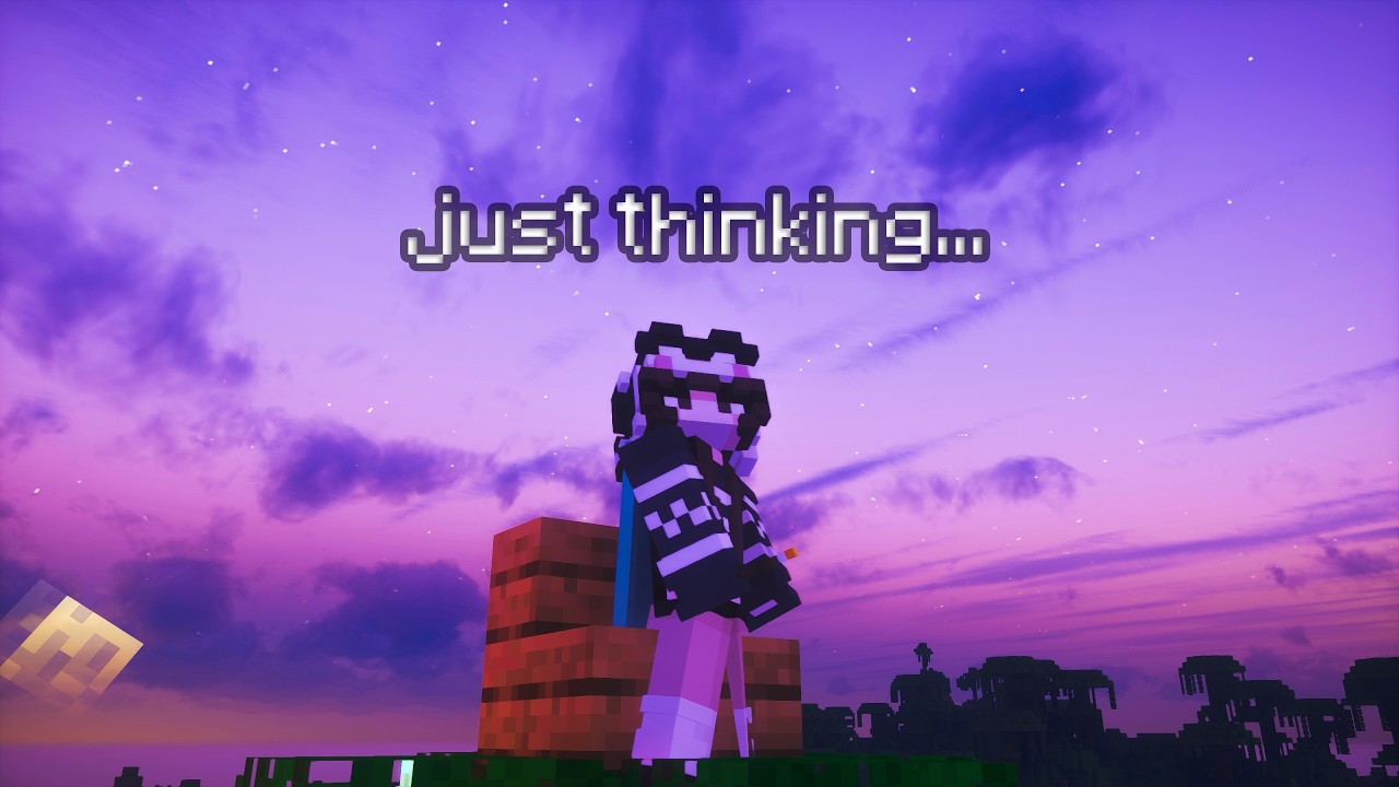 looking at the sky thinking about us... (minecraft music)